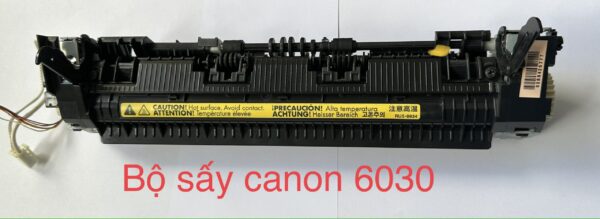 BỘ SẤY CANON 6030